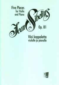 Sibelius: 5 Pieces Opus 81 for Violin published by Fennica Gehrman