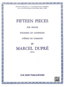 Dupre: Fifteen Pieces (Vepres du Commun) Opus 18 for Organ published by Alfred