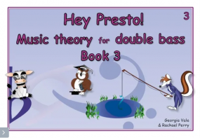 Hey Presto! Music Theory for Double Bass Book 3