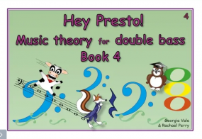 Hey Presto! Music Theory for Double Bass Book 4