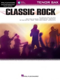 Classic Rock - Tenor Sax published by Hal Leonard (Book/Online Audio)