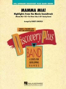Mamma Mia! Highlights - Discovery Plus Concert Band published by Hal Leonard