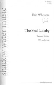 Whitacre: The Seal Lullaby SSA published by Shadow Water