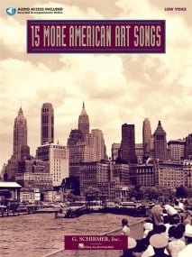 15 More American Art Songs - Low Voice published by Schirmer (Book/Online Audio)