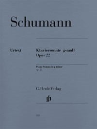 Schumann: Piano Sonata G minor Opus 22 published by Henle