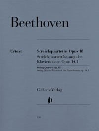 Beethoven: String Quartets and String Quartet-Version of the Piano Sonata op. 18/1-6 & op. 14/1 published by Henle