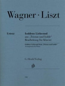 Liszt/Wagner: Isoldens Liebestod from ''Tristan und Isolde'' for Piano published by Henle