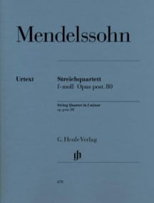 Mendelssohn: String Quartet in F Minor op. post. 80 published by Henle Urtext