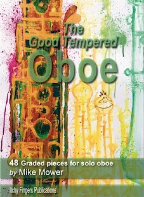 Mower: The Good Tempered Oboe published by Itchy Fingers