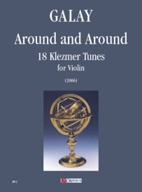 Galay: Around and Around - 18 Klezmer Tunes for Violin published by UT Orpheus