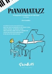 Gumbley: Pianomatazz for Piano published by Gumbles