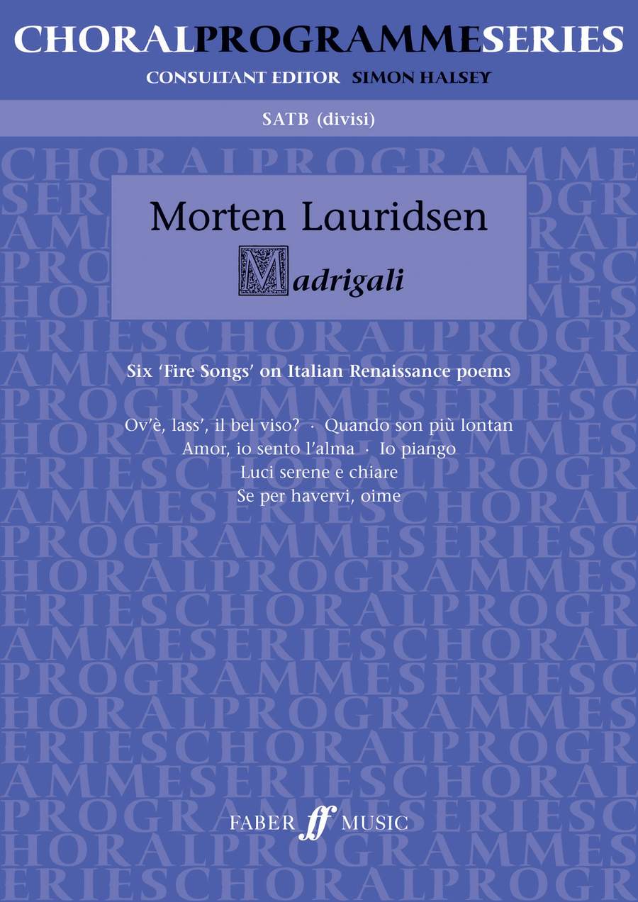 Lauridsen: Madrigali SATB published by Faber