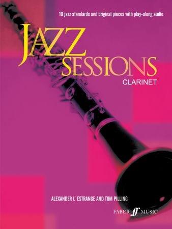 Jazz Sessions - Clarinet published by Faber (Book & CD)