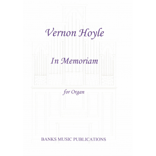 Hoyle: In Memoriam for Organ published by Banks