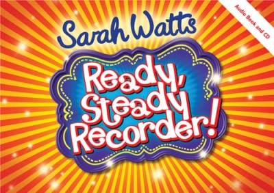 Watts: Ready Steady Recorder - Pupil Book published by Mayhew (Book & CD)