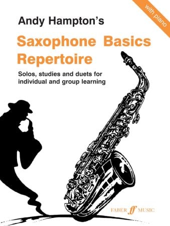 Saxophone Basics: Repertoire Book published by Faber