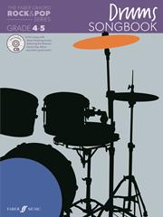 The Faber Graded Rock & Pop Series Drums Songbook Grade 4 - 5