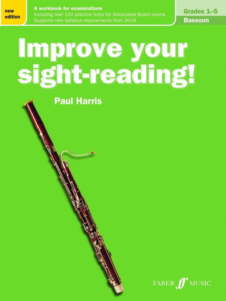 Harris: Improve Your Sight Reading Grade 1 - 5 for Bassoon published by Faber
