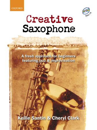Creative Saxophone published by OUP (Book & CD)