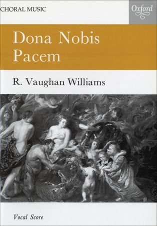 Vaughan Williams: Dona Nobis Pacem published by OUP - Vocal Score