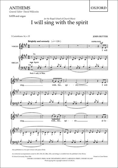 Rutter: I will sing with the spirit SATB published by OUP