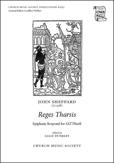Sheppard: Reges Tharsis SATTBarB published by Church Music Society