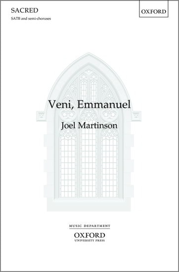 Martinson: Veni, Emmanuel SATB published by OUP