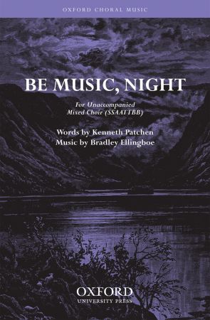 Ellingboe: Be music, night SSAATTBB published by OUP