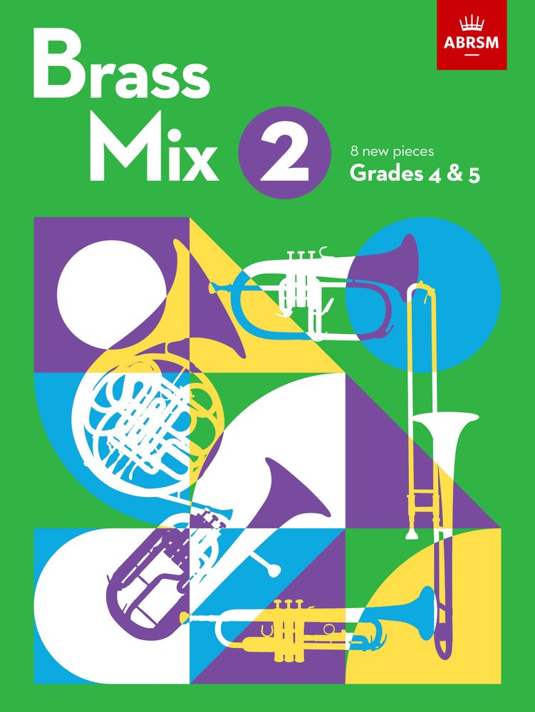 Brass Mix - Student's Book 2 (Grades 4-5) published by ABRSM