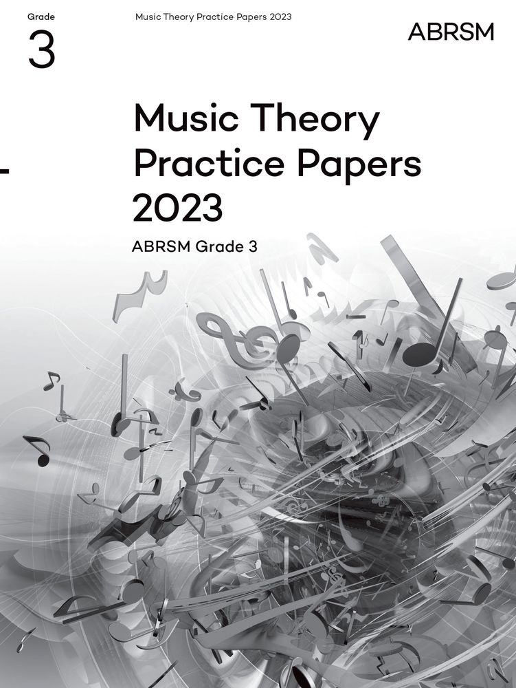 Music Theory Past Papers 2023 - Grade 3 published by ABRSM