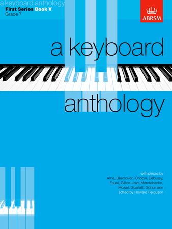 Keyboard Anthology 1st Series Book 5 Grade 7 for Piano published by ABRSM