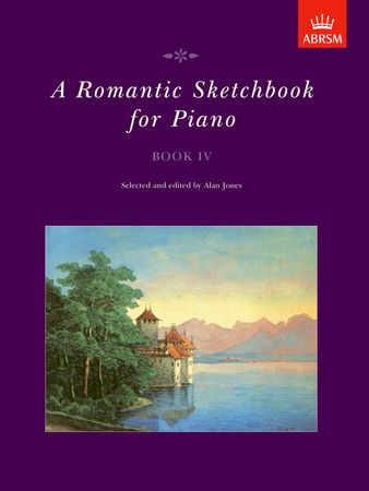 Romantic Sketchbook Book 4 for Piano published by ABRSM