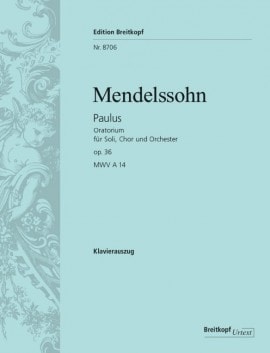 Mendelssohn: Saint Paul Opus 36 published by Breitkopf - Vocal Score