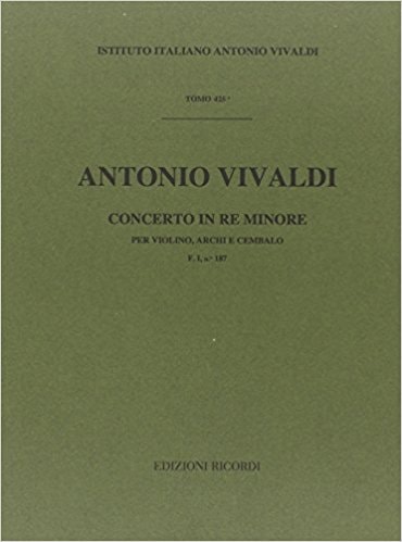 Vivaldi: Concerto FI/187 (RV249, Opus 4/8) in D Minor published by Ricordi - Score