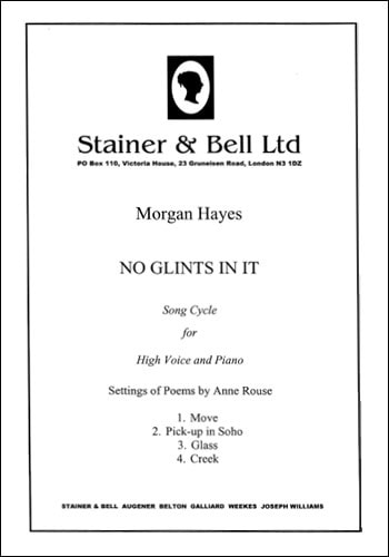 Hayes: No Glints in it published by Stainer & Bell