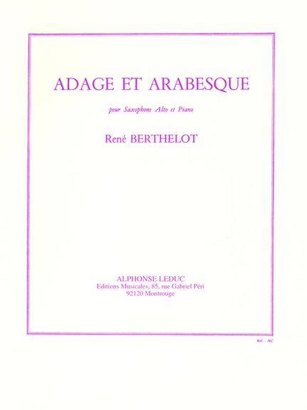 Berthelot: Adage et Arabesque for Alto Saxophone published by Leduc