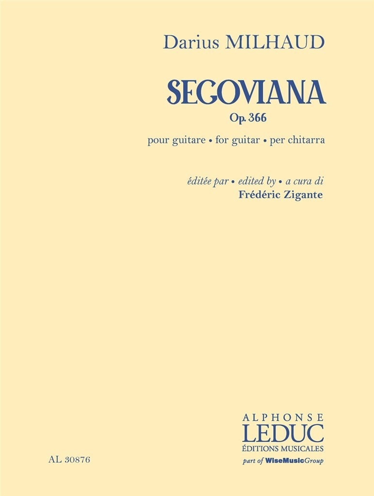 Milhaud: Segoviana Opus 366 for Guitar published by Leduc