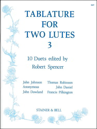 Tablature for Two Lutes: Book 3 published by Stainer & Bell