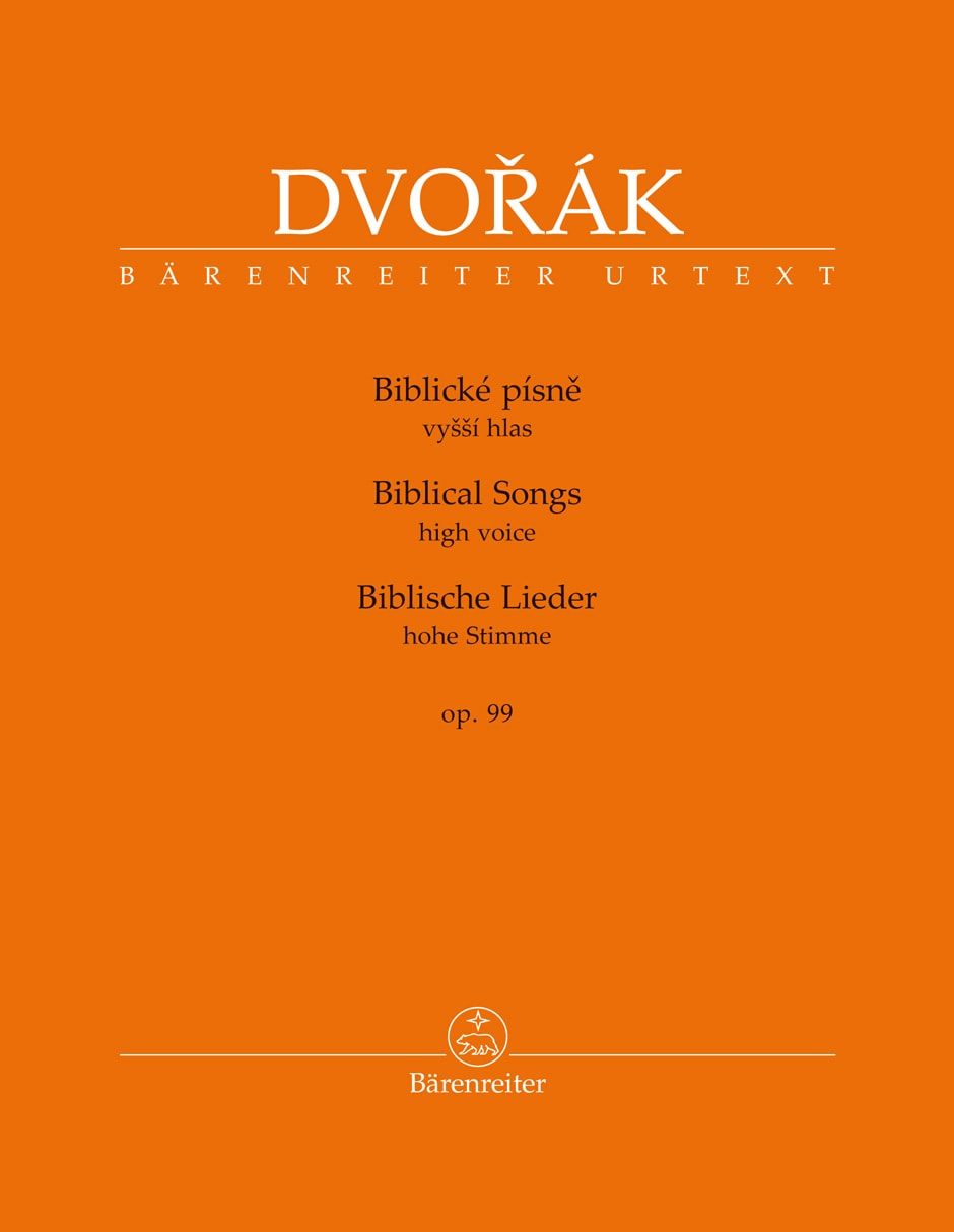 Dvorak: Biblical Songs Opus 99 for High Voice published Barenreiter