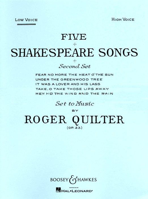 Quilter: 5 Shakespeare Songs (2nd Set) for Low Voice published by Boosey & Hawkes