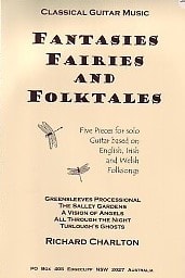 Charlton: Fantasies Fairies and Folktales for Guitar published by Charlton Music