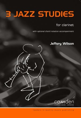 Wilson: Three Jazz Studies for Clarinet published by Camden