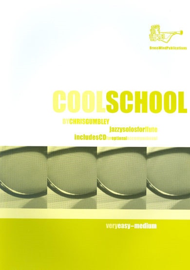 Gumbley: Cool School for Flute published by Brasswind (Book & CD)