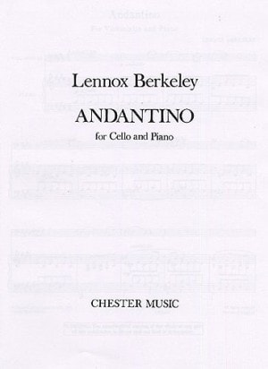 Berkeley: Andantino for Cello published by Chester