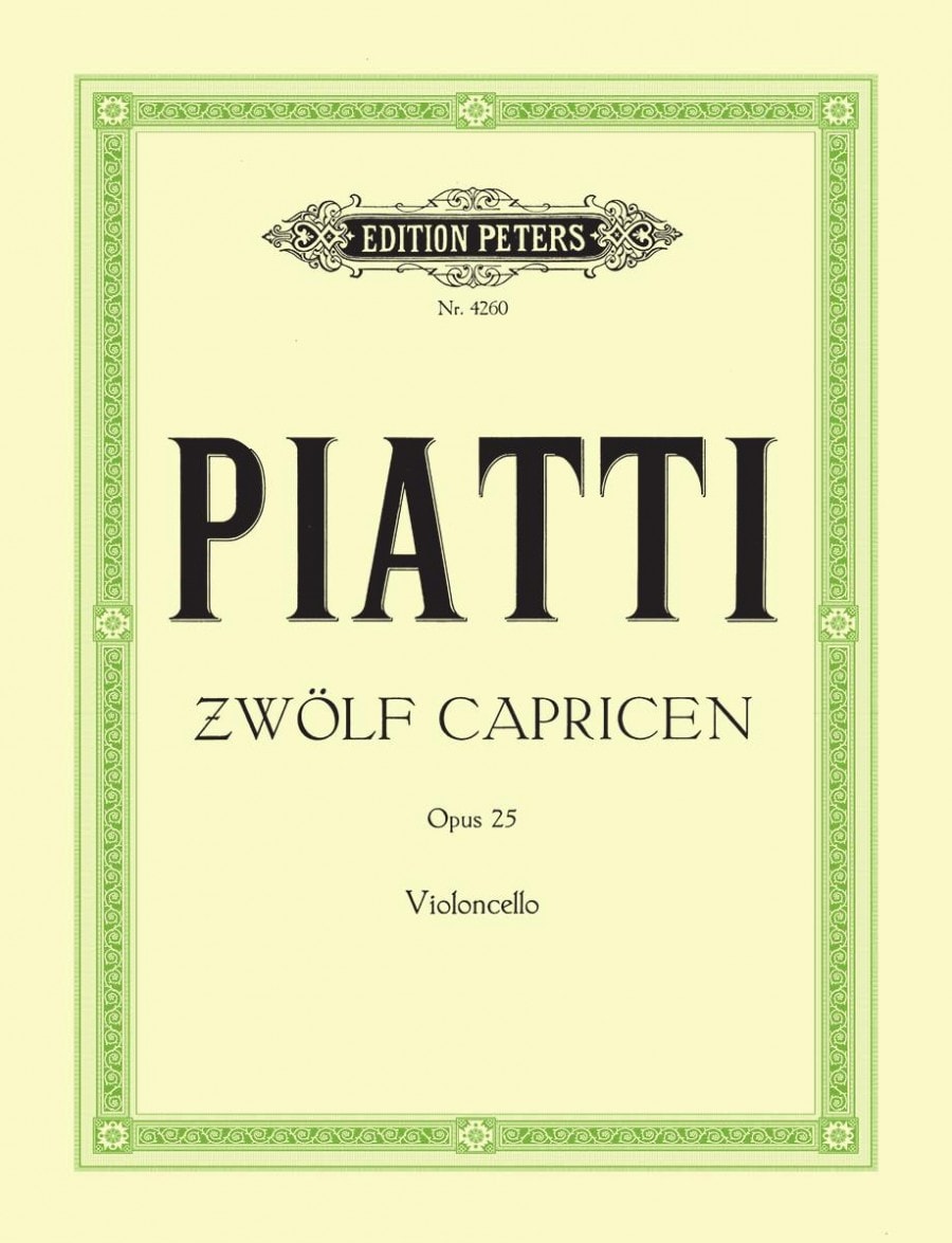 Piatti: 12 Caprices Opus 25 for Cello published by Peters