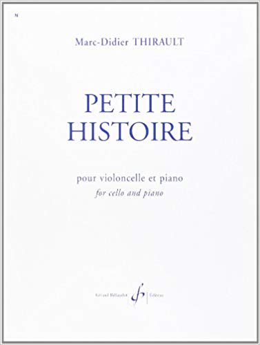 Thirault: Petite Histoire for Cello published by Billaudot