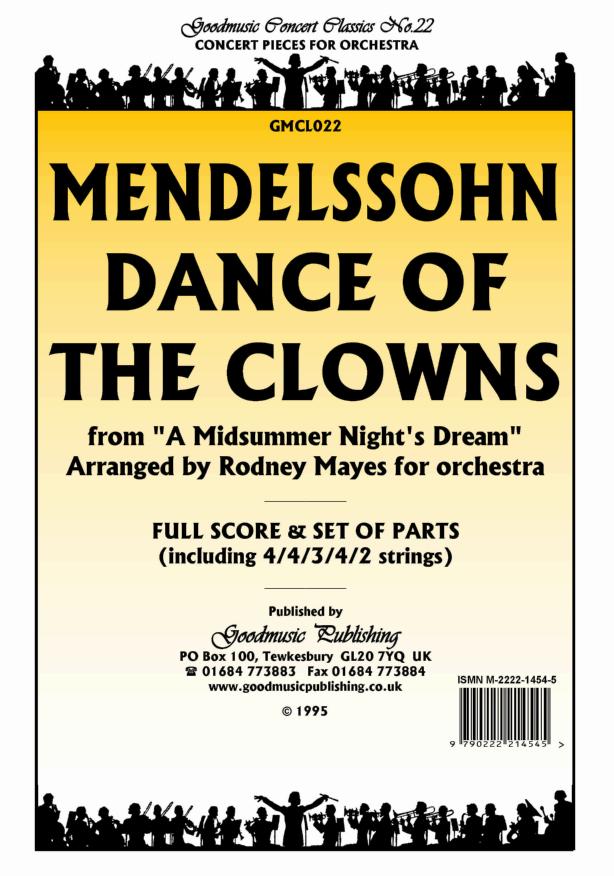Mendelssohn: Dance of the Clowns (Mayes) Orchestral Set published by Goodmusic