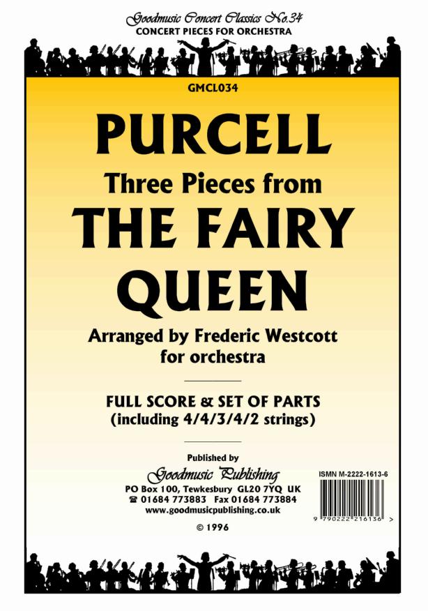 Purcell: Fairy Queen (3 Pieces) Orchestral Set published by Goodmusic