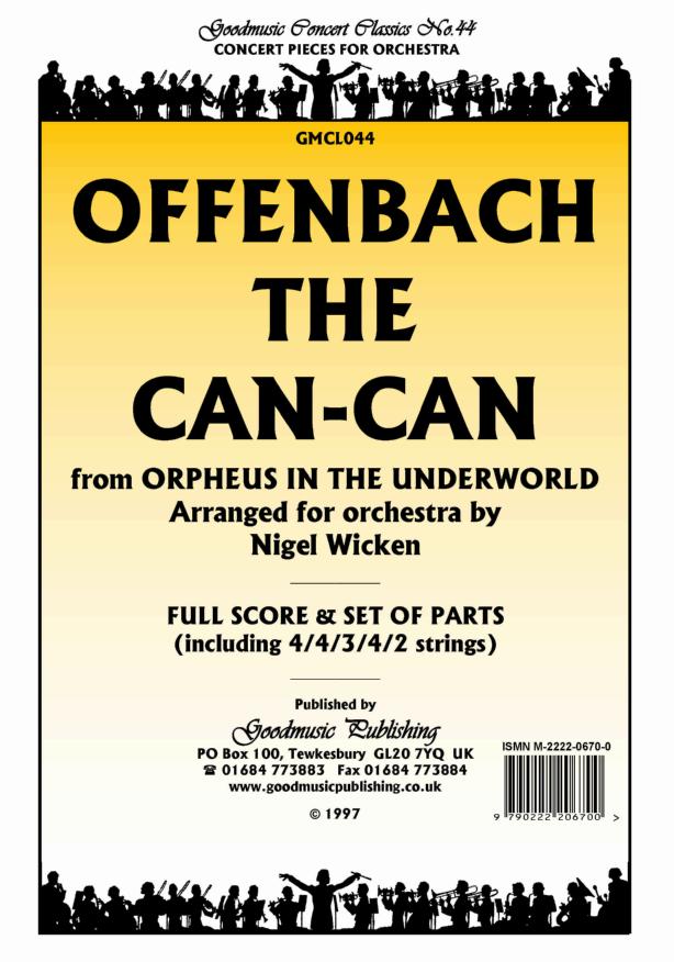 Offenbach: Can-Can (arr.Wicken) Orchestral Set published by Goodmusic