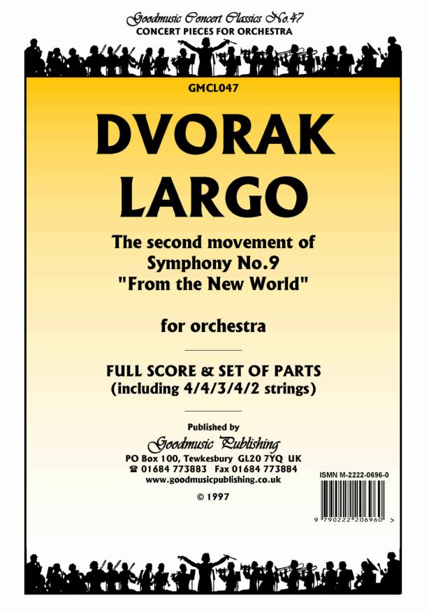 Dvorak: Largo from New World Symphony Orchestral Set published by Goodmusic